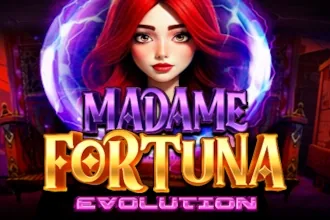 Madame Fortuna Evolution